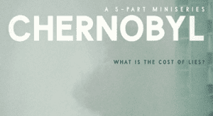 Chernobyl, mini série de 5 épisodes de HBO